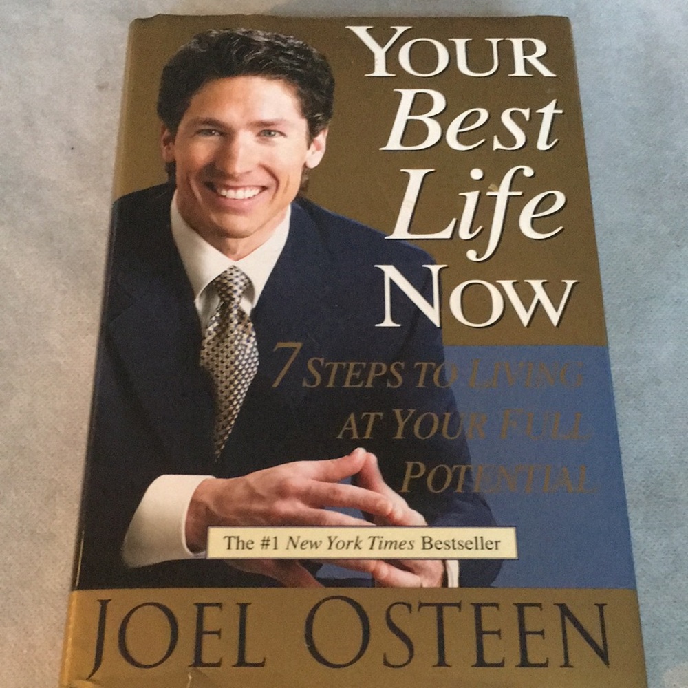“Your Best Life Now,” by Joel Osteen